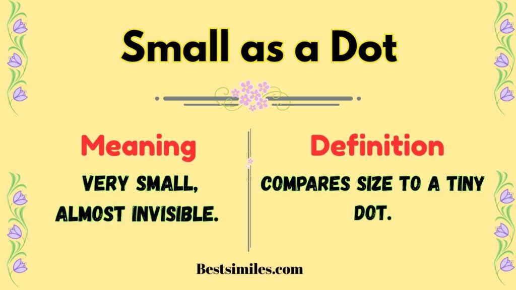  Small as a Dot