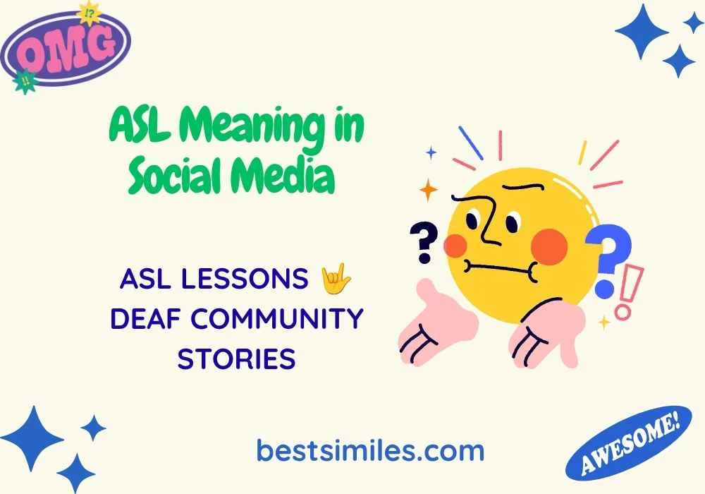 ASL Meaning in Social Media