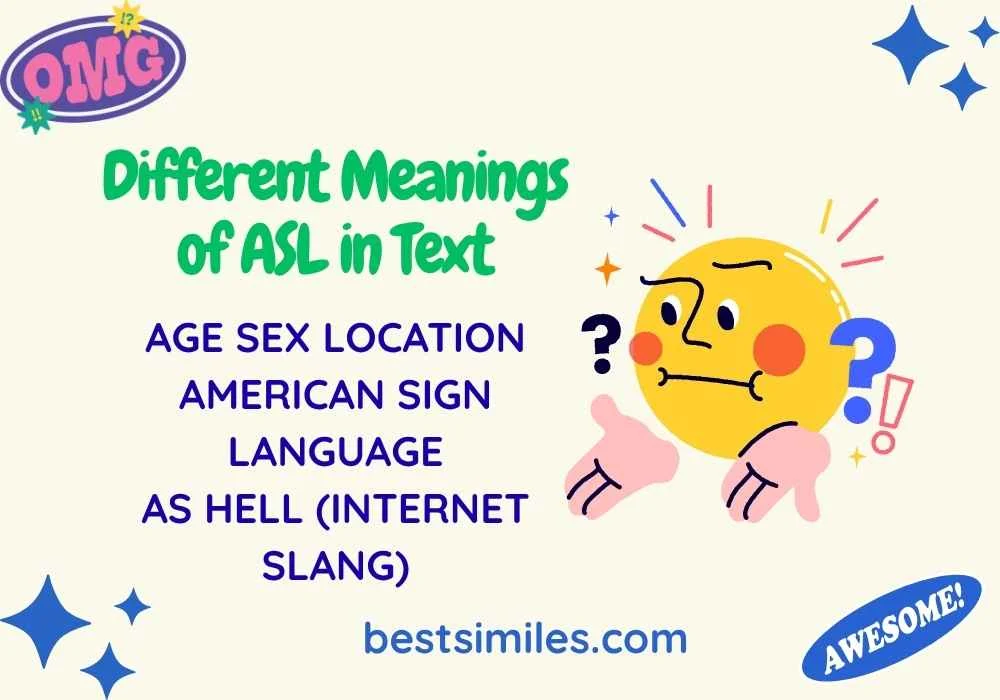 Different Meanings of ASL in Text