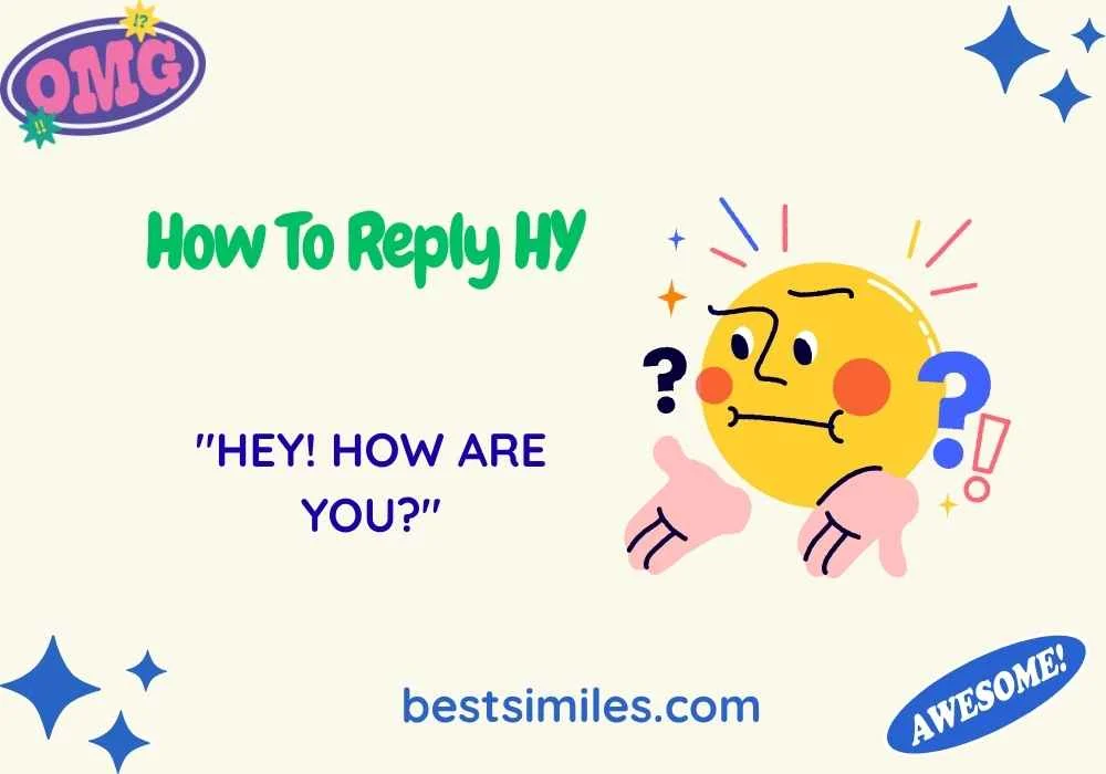 How To Reply HY