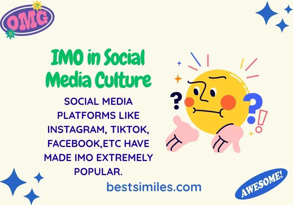 IMO in Social Media Culture