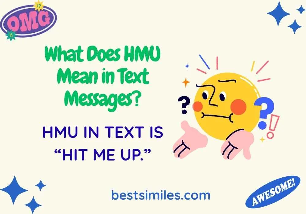 What Does HMU Mean in Text Messages?