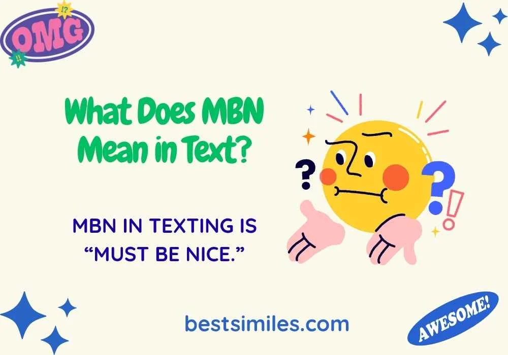 What Does MBN Mean in Text?
