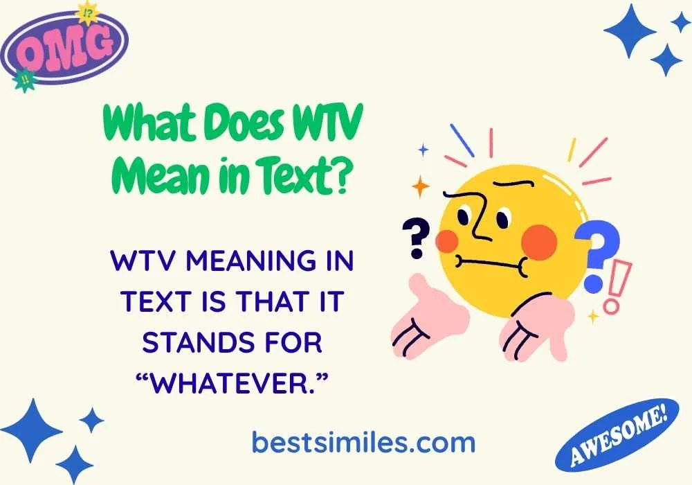 What Does WTV Mean in Text?