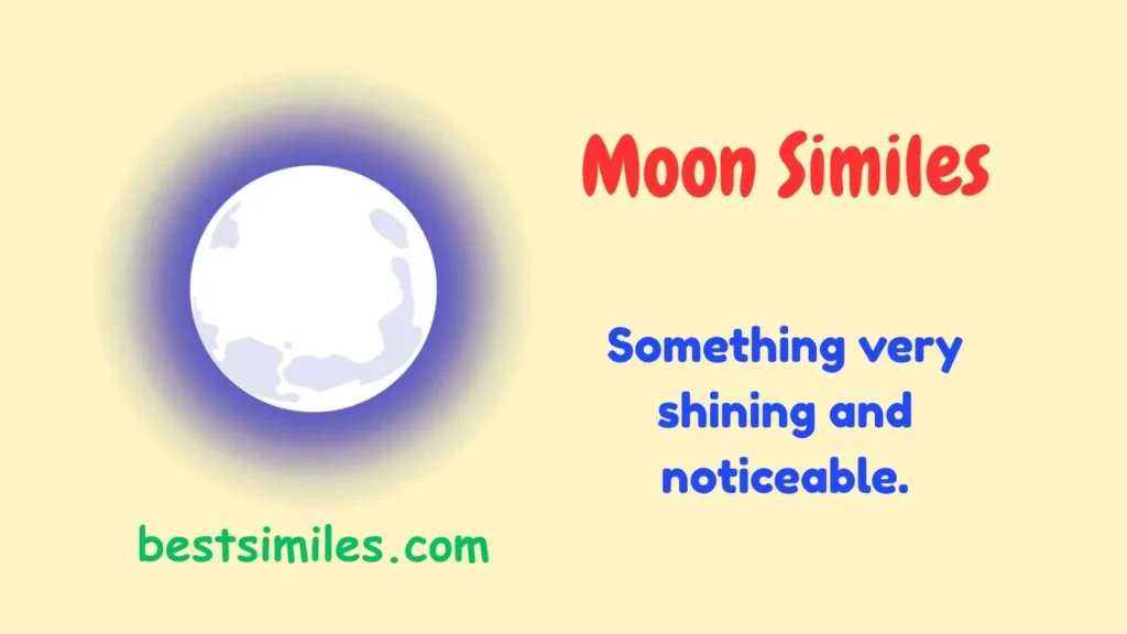 Moon Similes