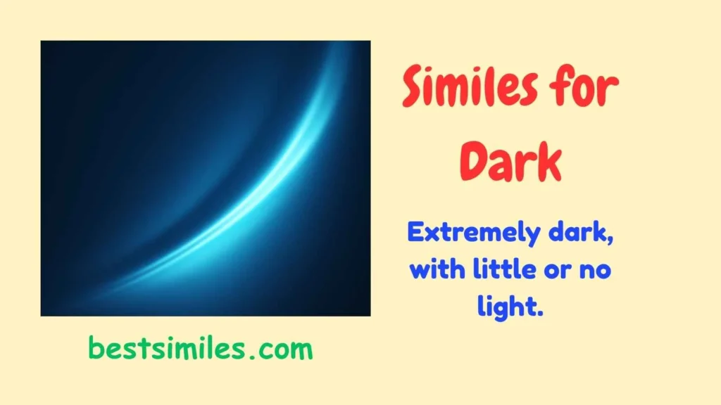 similes for dark