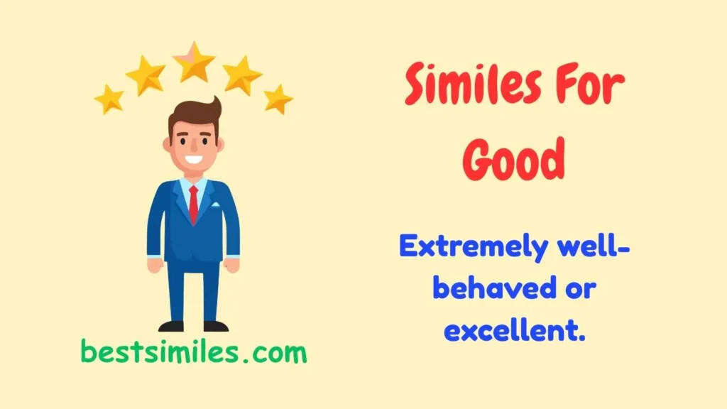 Similes For Good