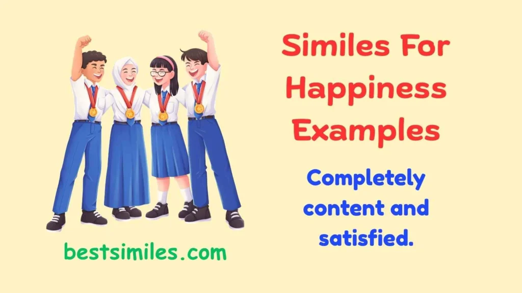Similes For Happiness Examples