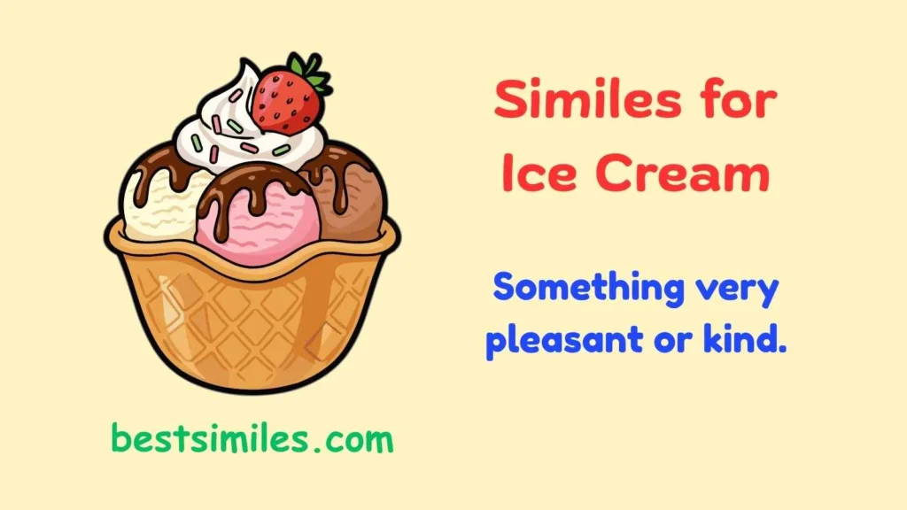 similes for ice cream