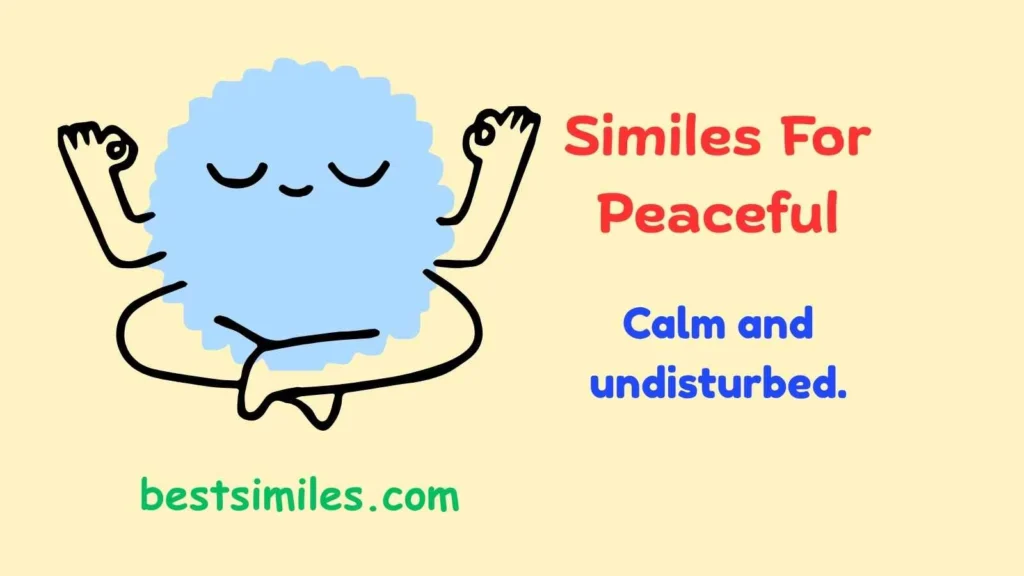 Similes For Peaceful