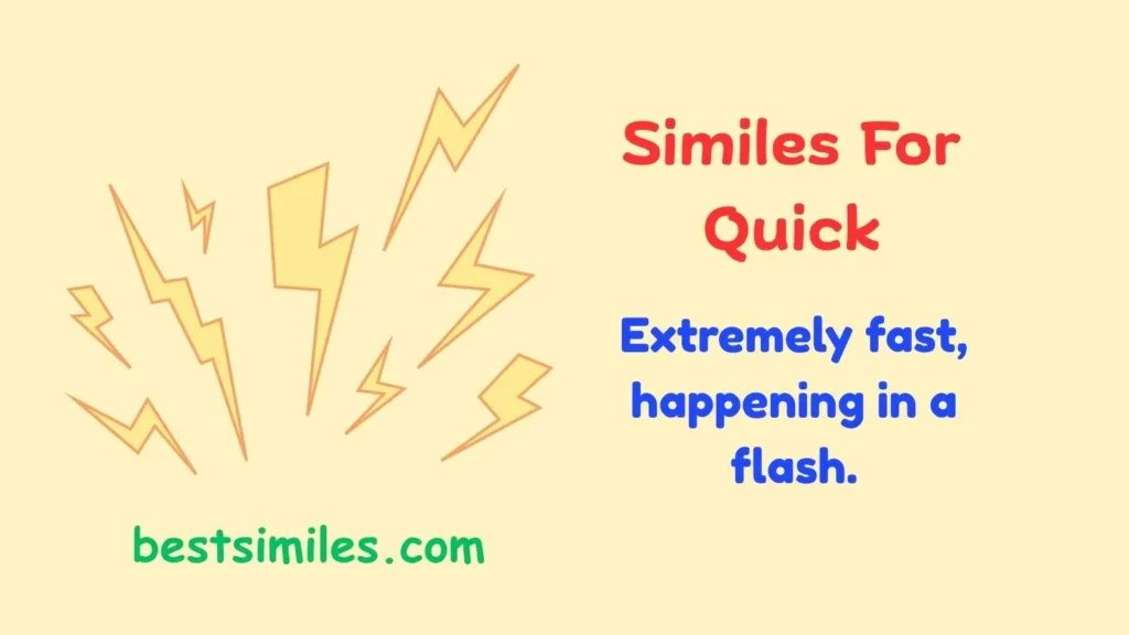 Similes For Quick