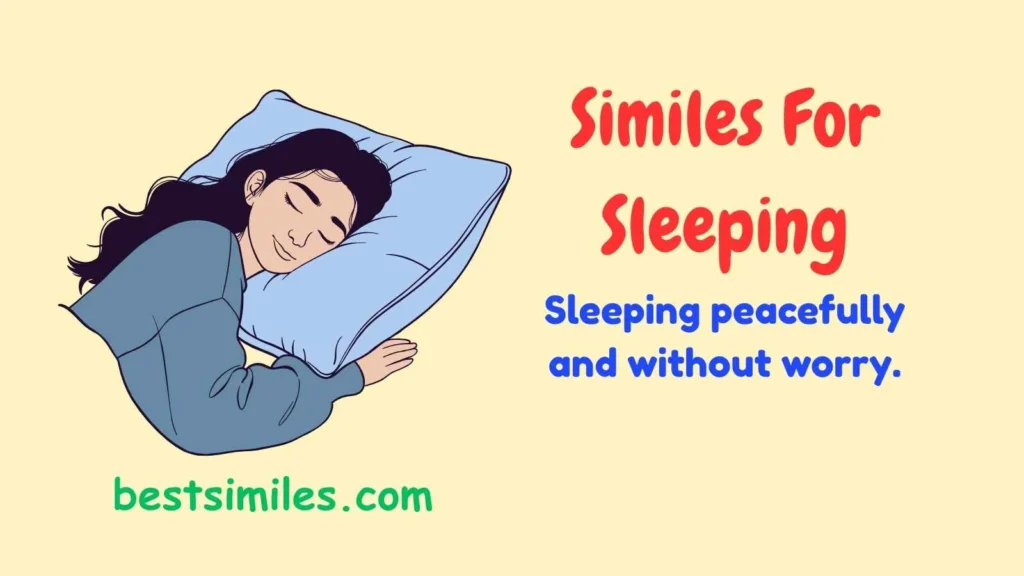 Similes For Sleeping