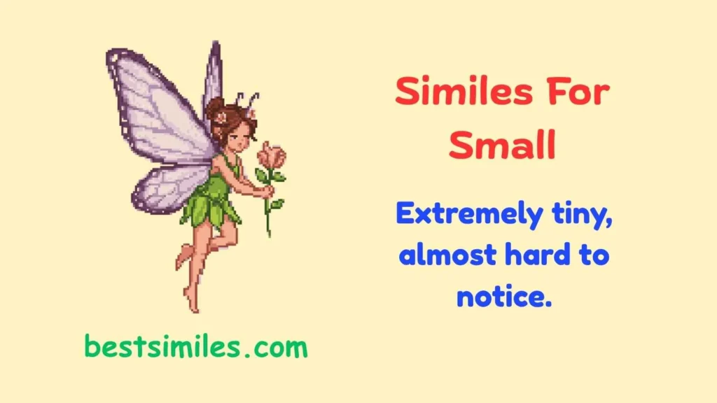 Similes For Small