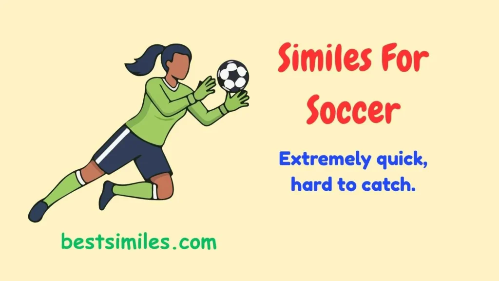 Similes For Soccer