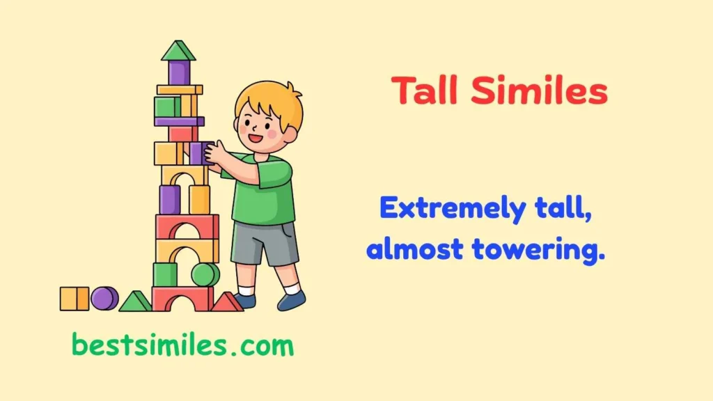 Tall Similes