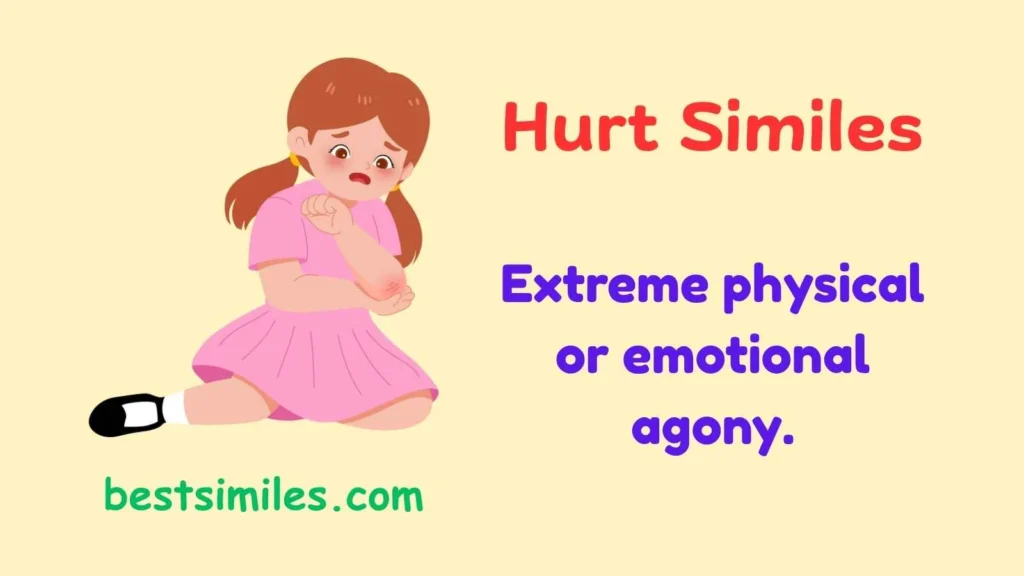 hurt similes