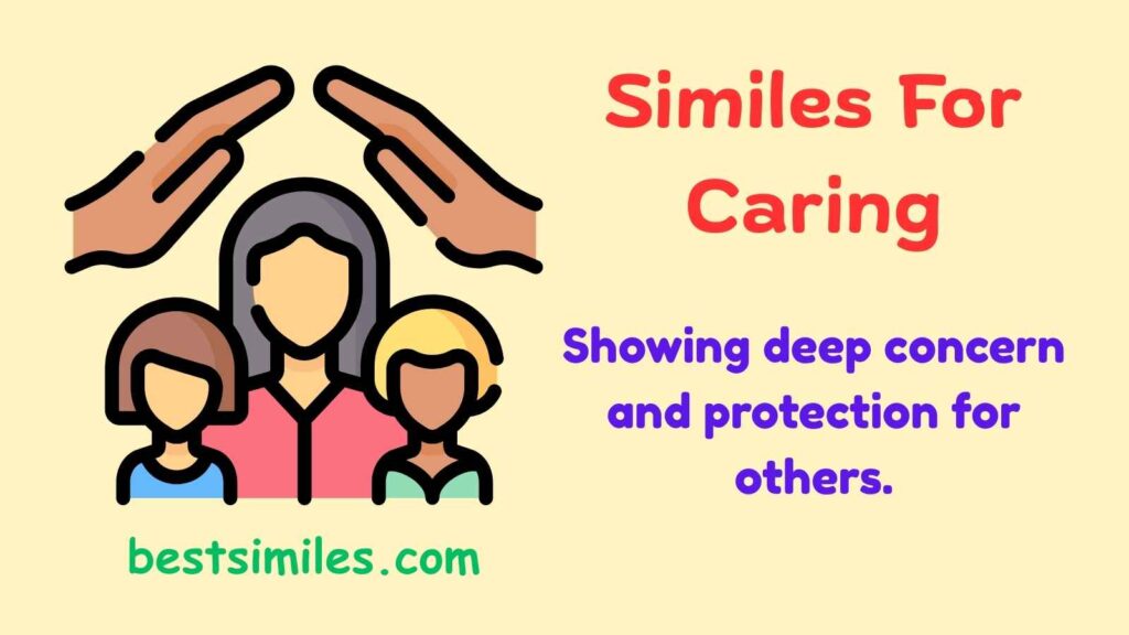 similes for caring