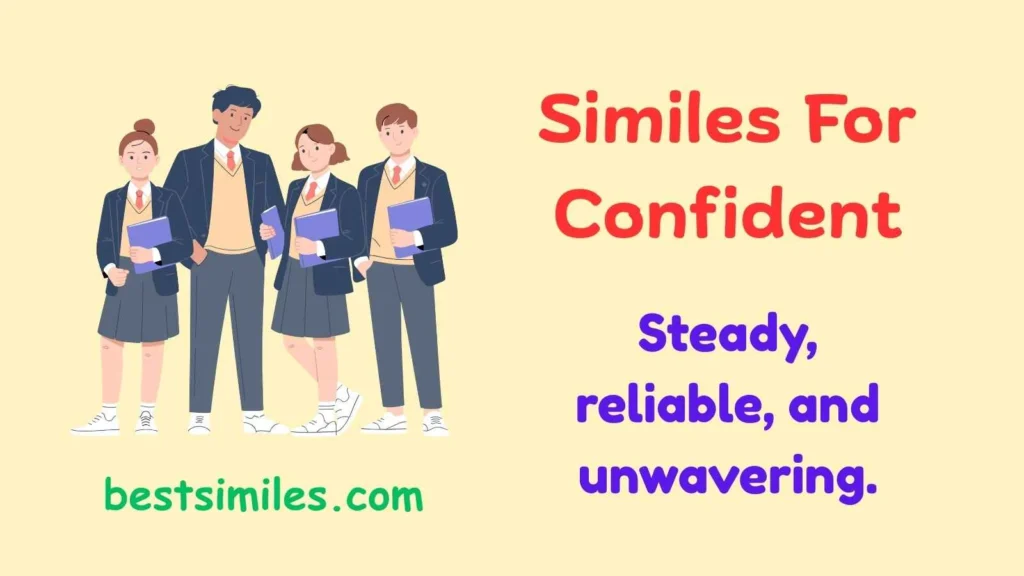 similes for confident