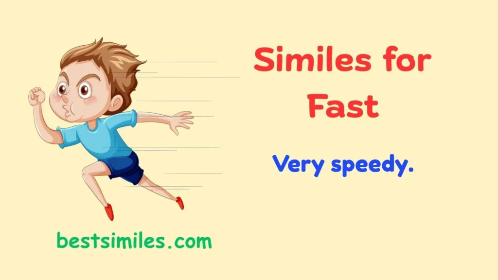 similes for fast
