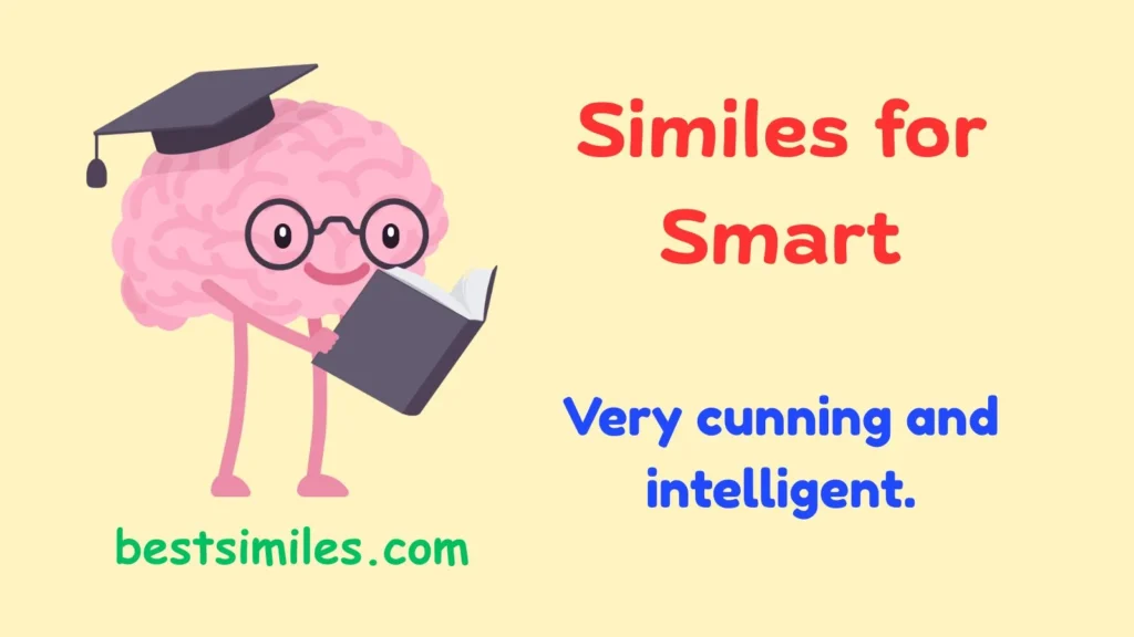 similes for smart