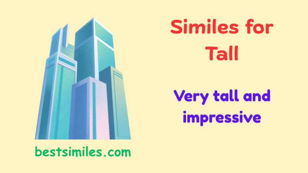 Similes for Tall