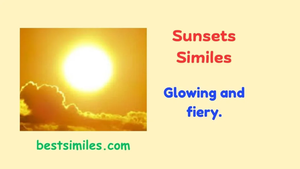 sunsets similes