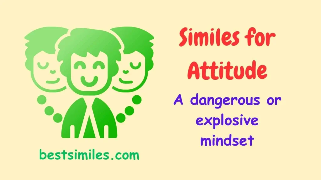 Similes for attitude