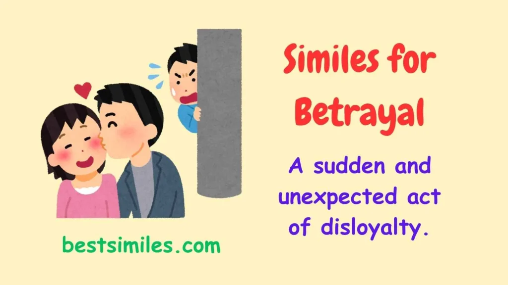 Similes for Betrayal