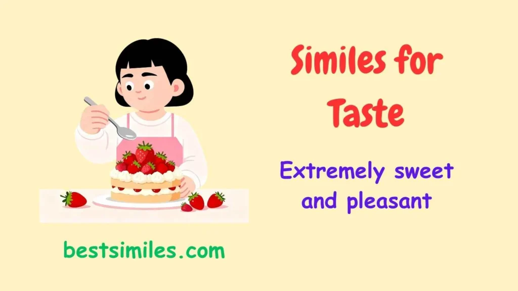Similes for Taste