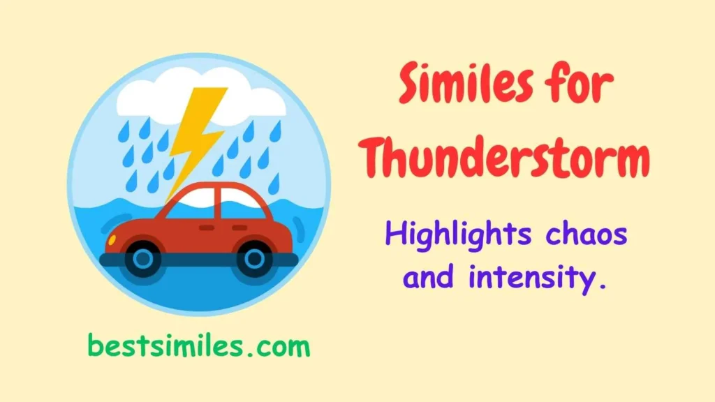 Similes for Thunderstorm
