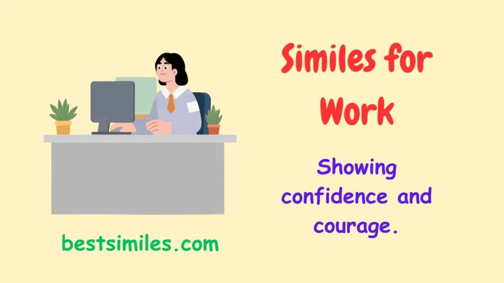 Similes for Work