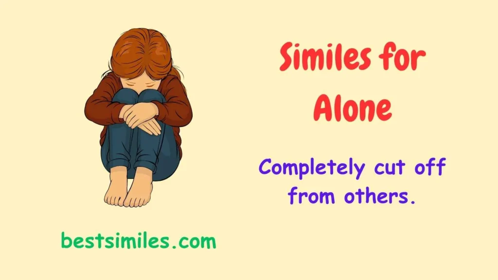 Similes for Alone