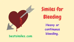 Similes for Bleeding