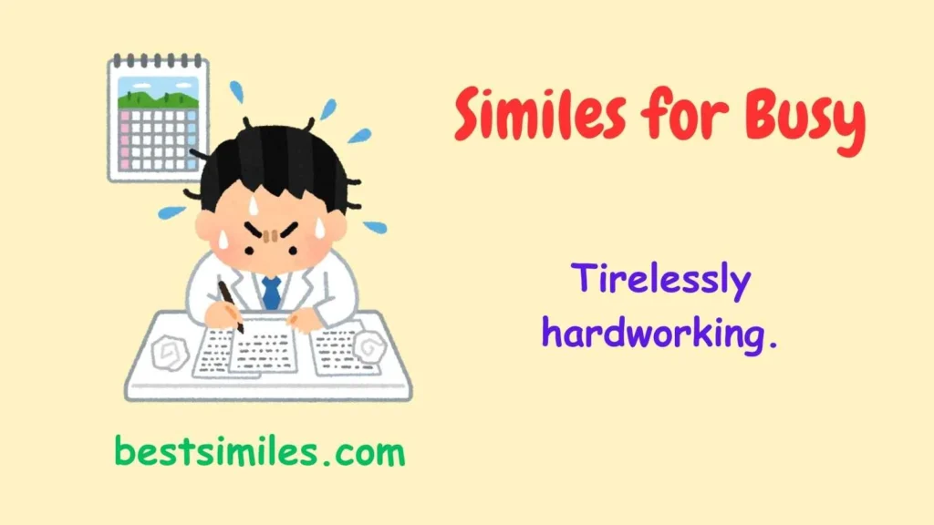 Similes for Busy