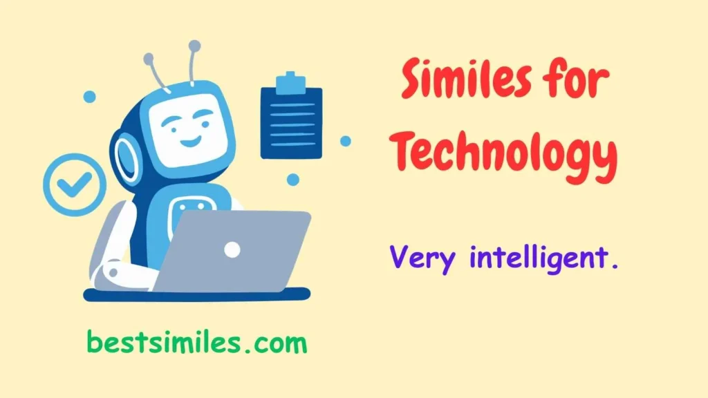 Similes for Technology