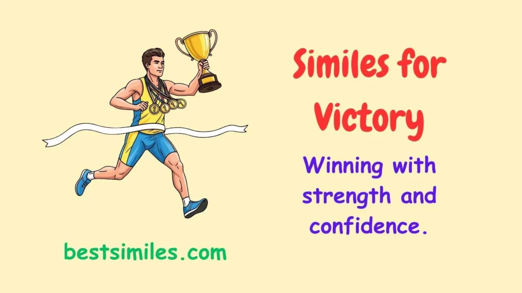 Similes for Victory
