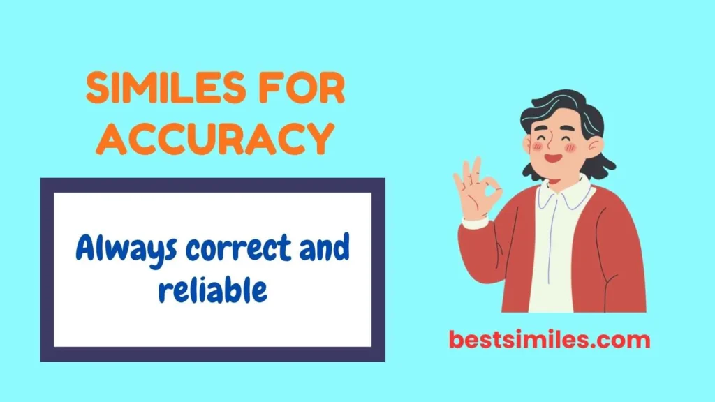 Similes for Accuracy