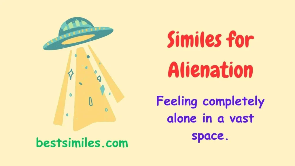 Similes for Alienation
