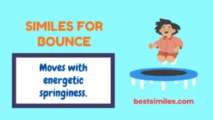 Similes for Bounce