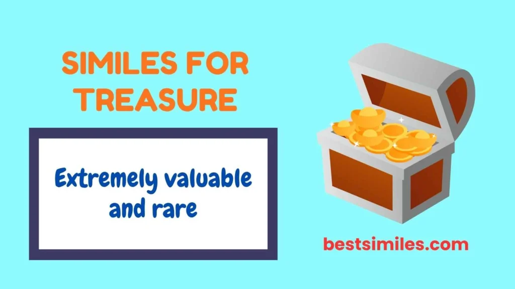 Similes for Treasure
