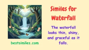 Similes for Waterfall