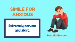 Simile for Anxious