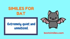 Similes for Bat