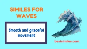 Similes for Waves