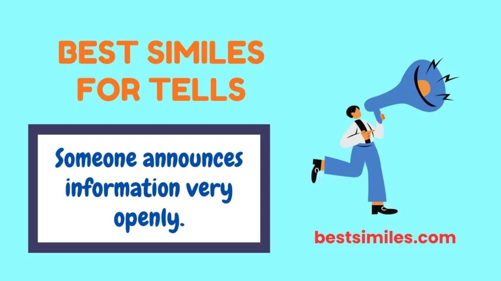 Best Similes for Tells