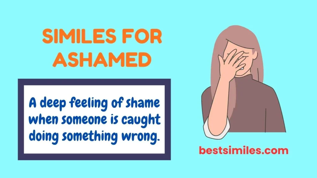 Similes for Ashamed