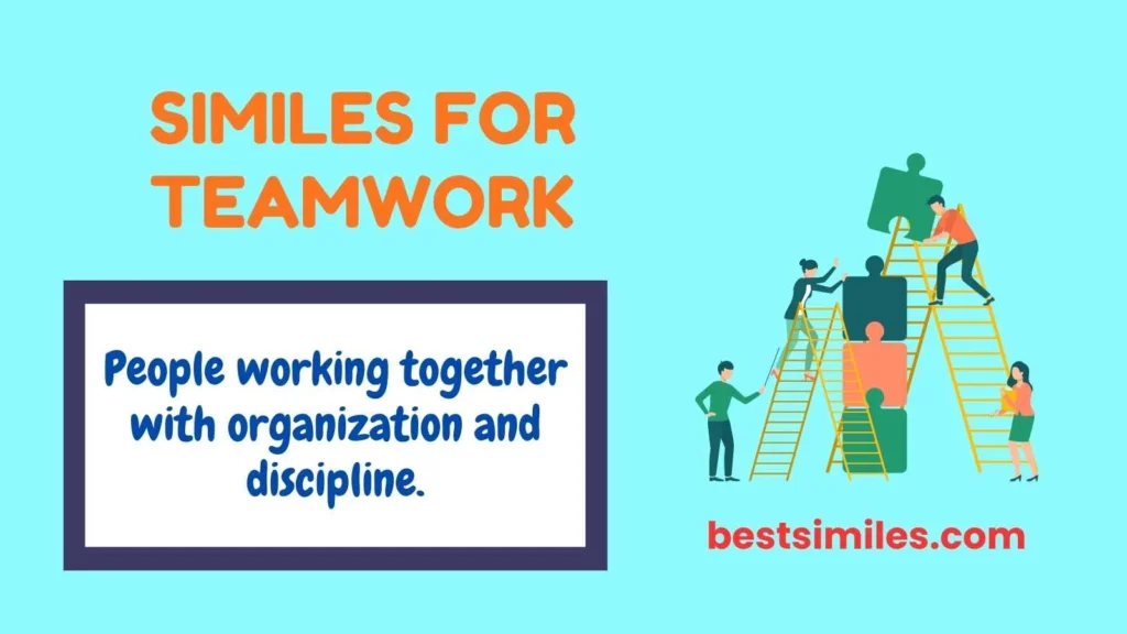 Similes for Teamwork
