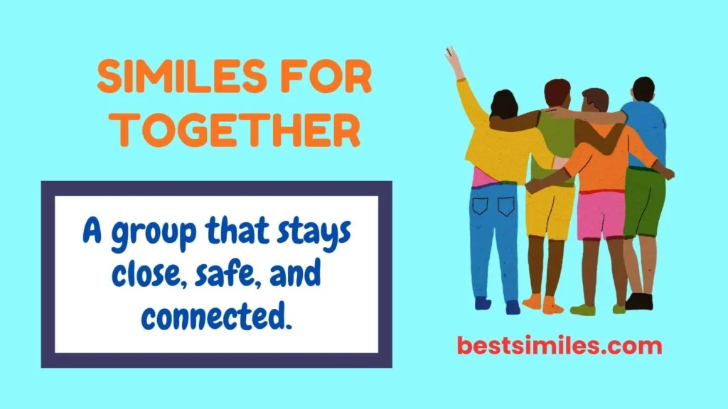 Similes for Together