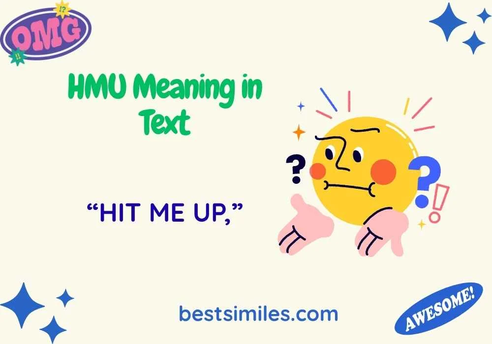 HMU Meaning in Text