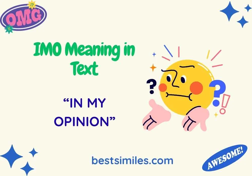 IMO Meaning in Text